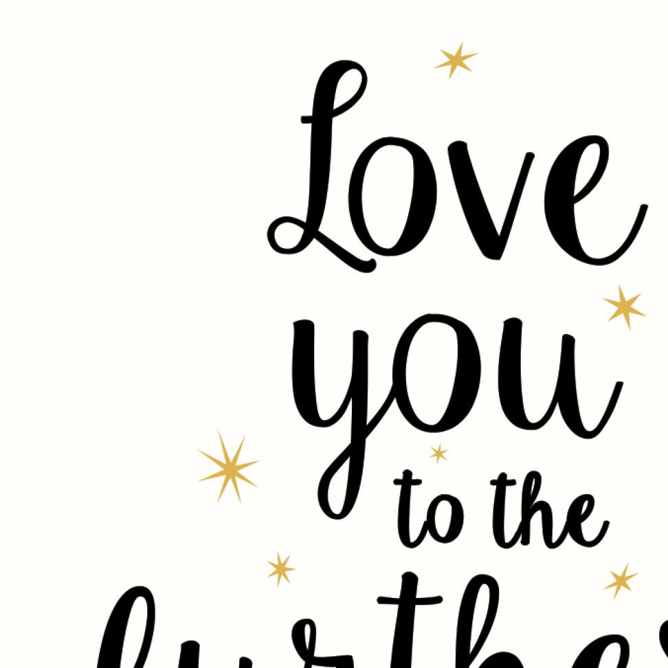 Print Love you to the furthest galaxy and back | Nursery and Kids Room Wall  Decor | Premium and colorful products for babies and kids., image size:972x972